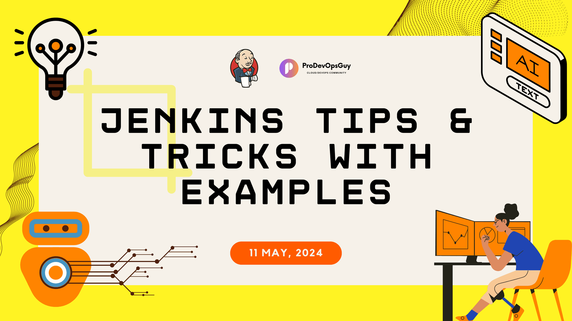 50 Jenkins Tips & Tricks with detailed examples