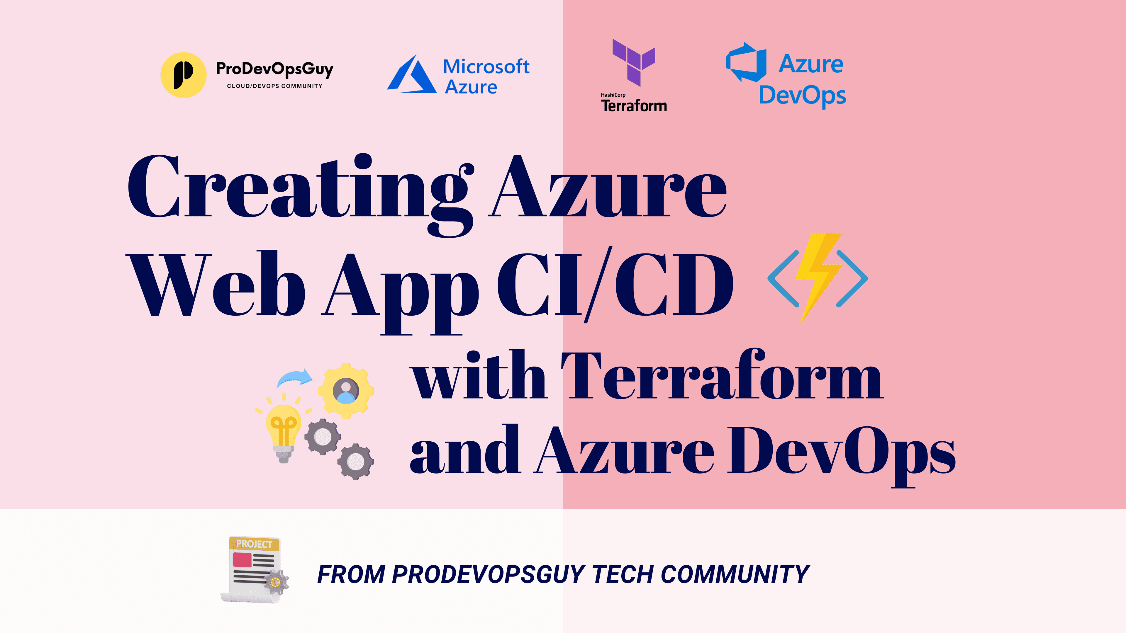 Step-by-Step Guide - Creating Azure Web App CI/CD with Terraform and Azure DevOps